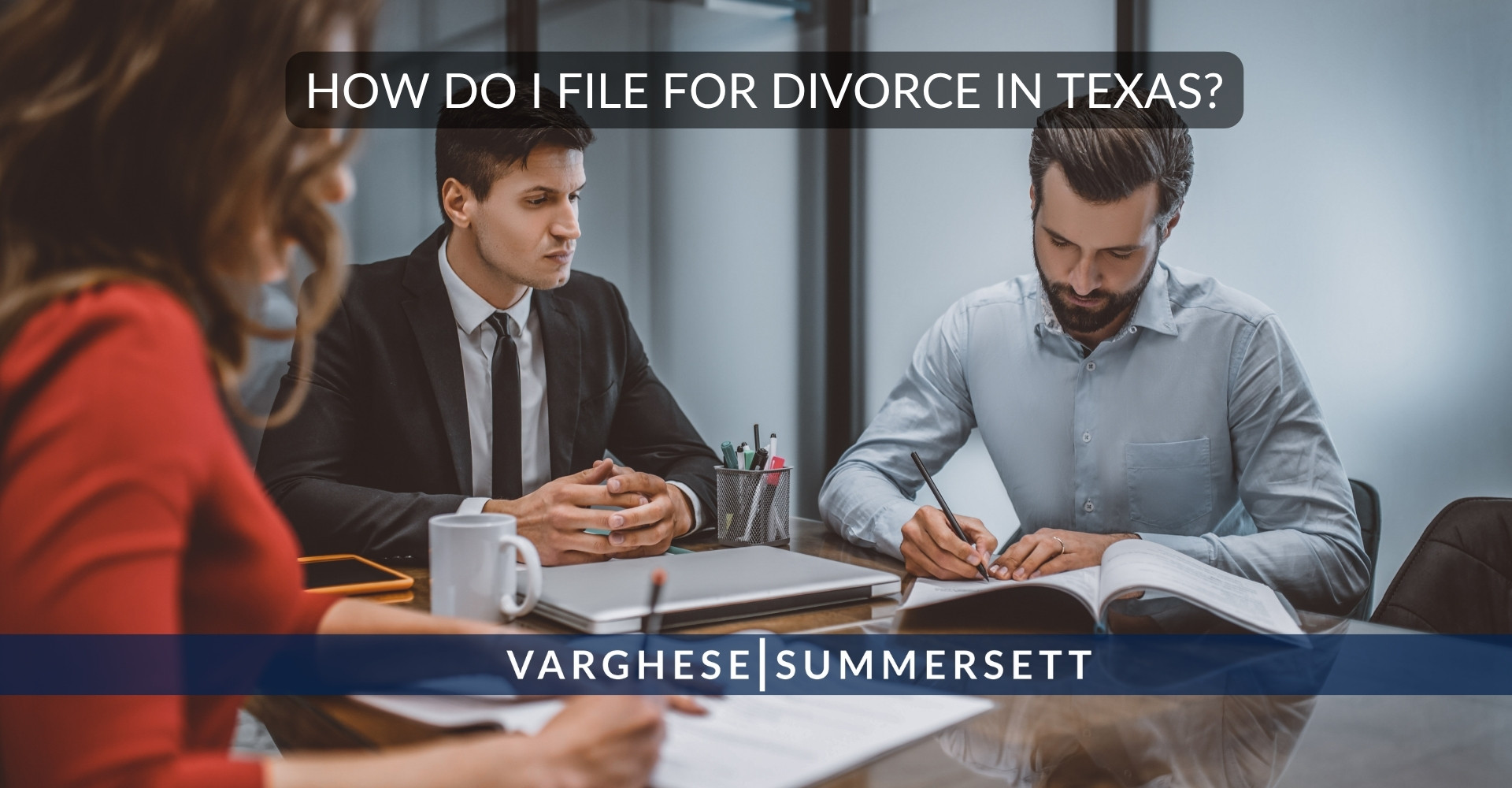 Top 100 FAQs about Texas Divorce