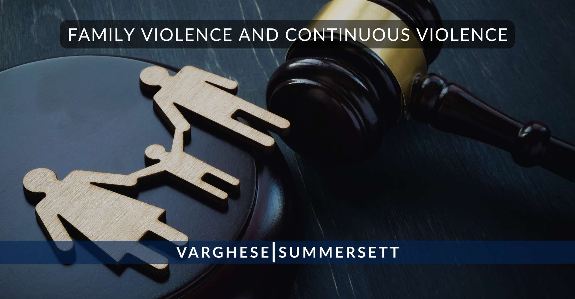 Family Violence and Continuous Violence