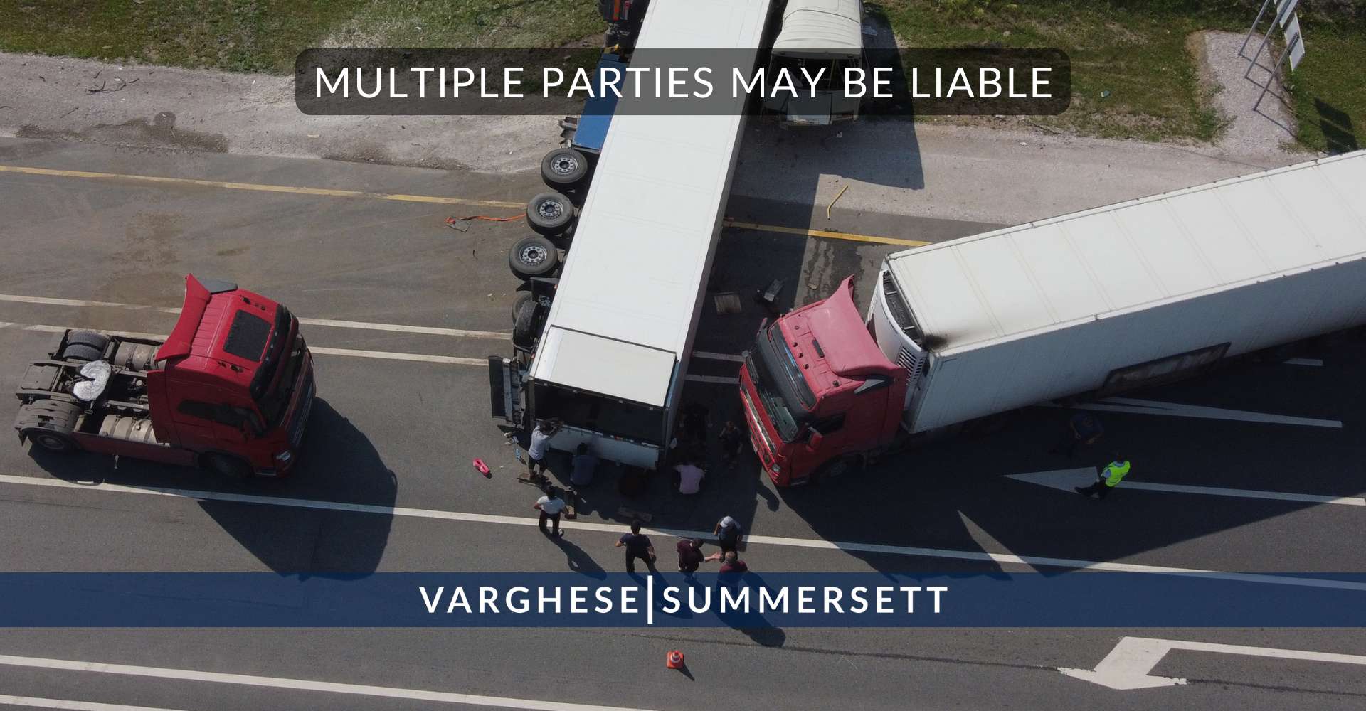 Multiple Parties May Be Liable