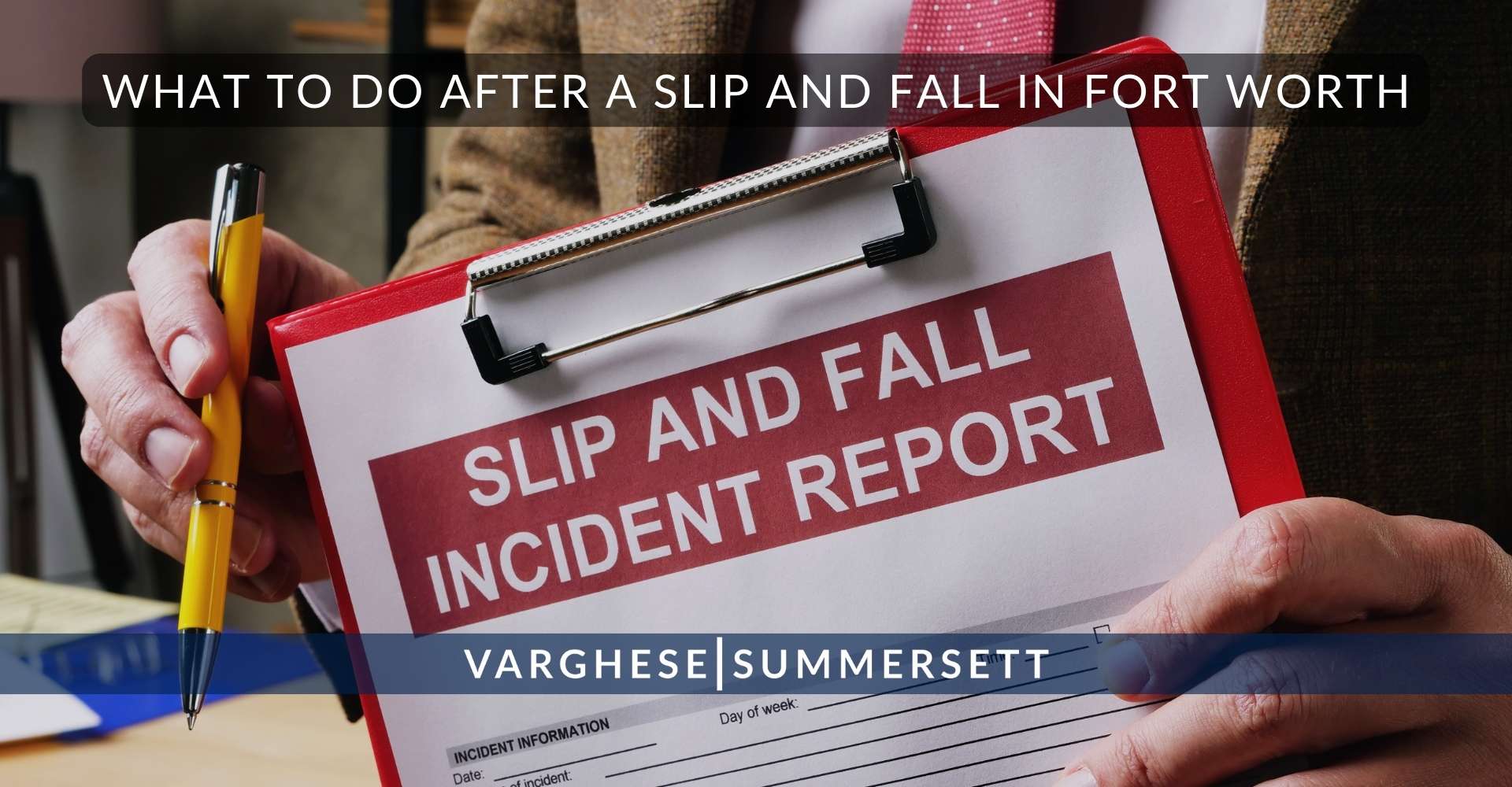 10 What to Do After a Slip and Fall in Fort Worth | Varghese Summersett Qué hacer después de un resbalón y una caída en Fort Worth