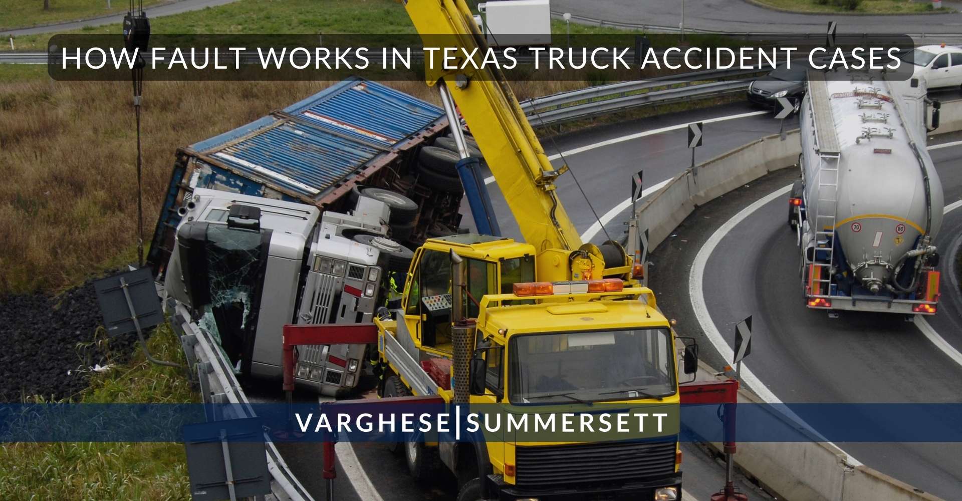 How Fault Works in Texas Truck Accident Cases