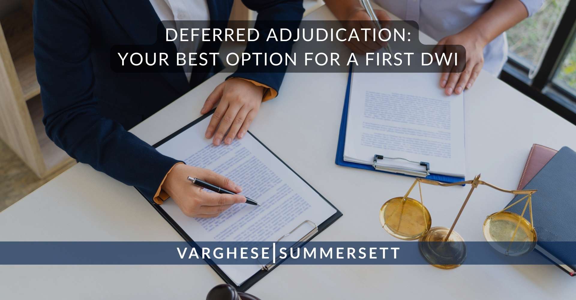 12 Deferred Adjudication Your Best Option for a First DWI | Varghese Summersett Adjudicación diferida: su mejor opción para una primera infracción por conducir bajo los efectos del alcohol (DWI)