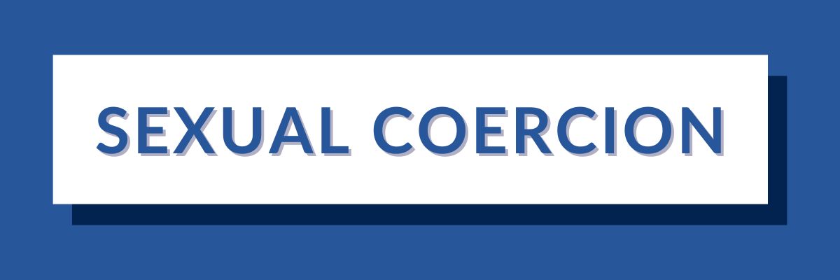 12 Sexual Coercion | Varghese Summersett Sexual Coercion