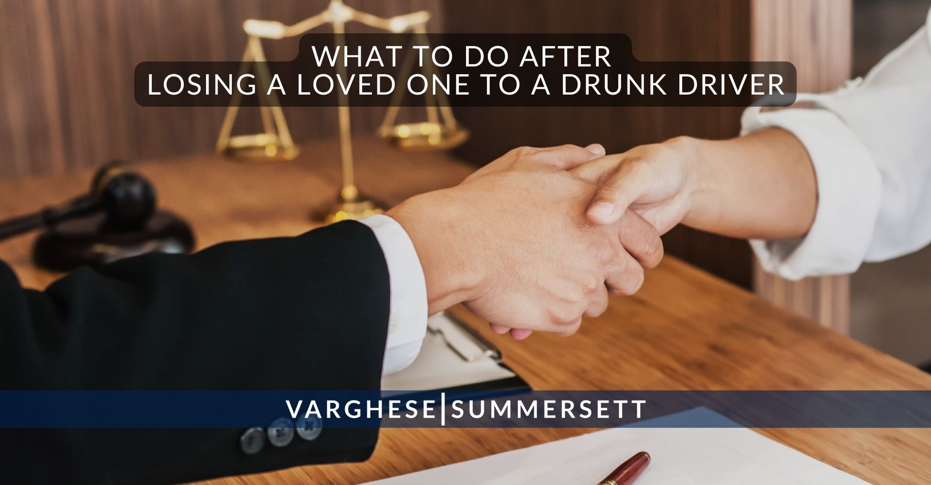 What to Do After Losing a Loved One to a Drunk Driver