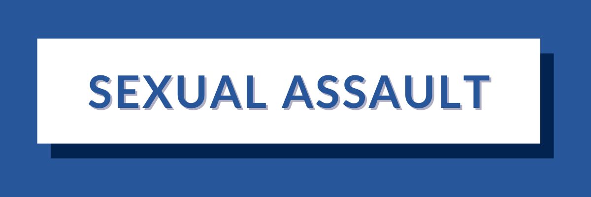 1 Sexual Assault | Varghese Summersett Sexual Assault