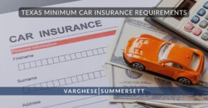 Texas Minimum Car Insurance Requirements