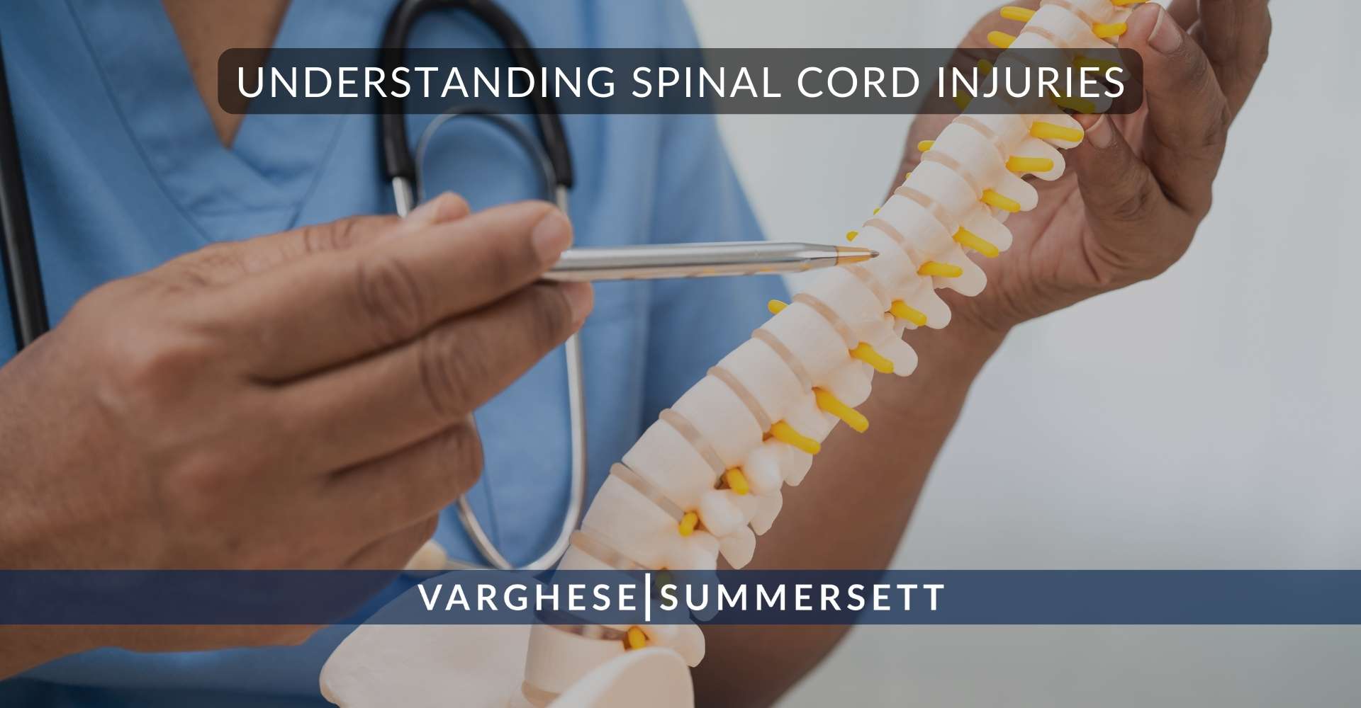 Understanding Spinal Cord Injuries | Texas Spinal Cord Injury Lawyer