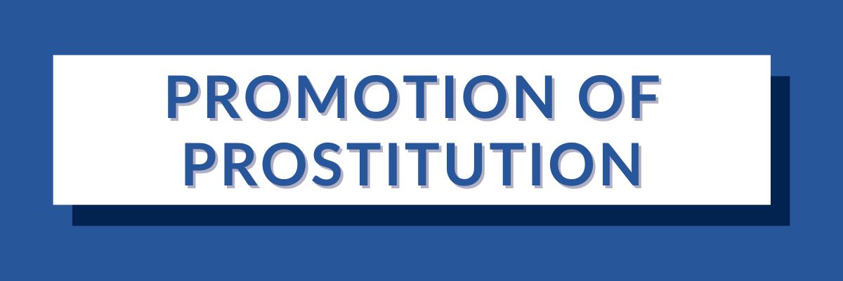 24 Promotion of Prostitution | Varghese Summersett Promotion of Prostitution