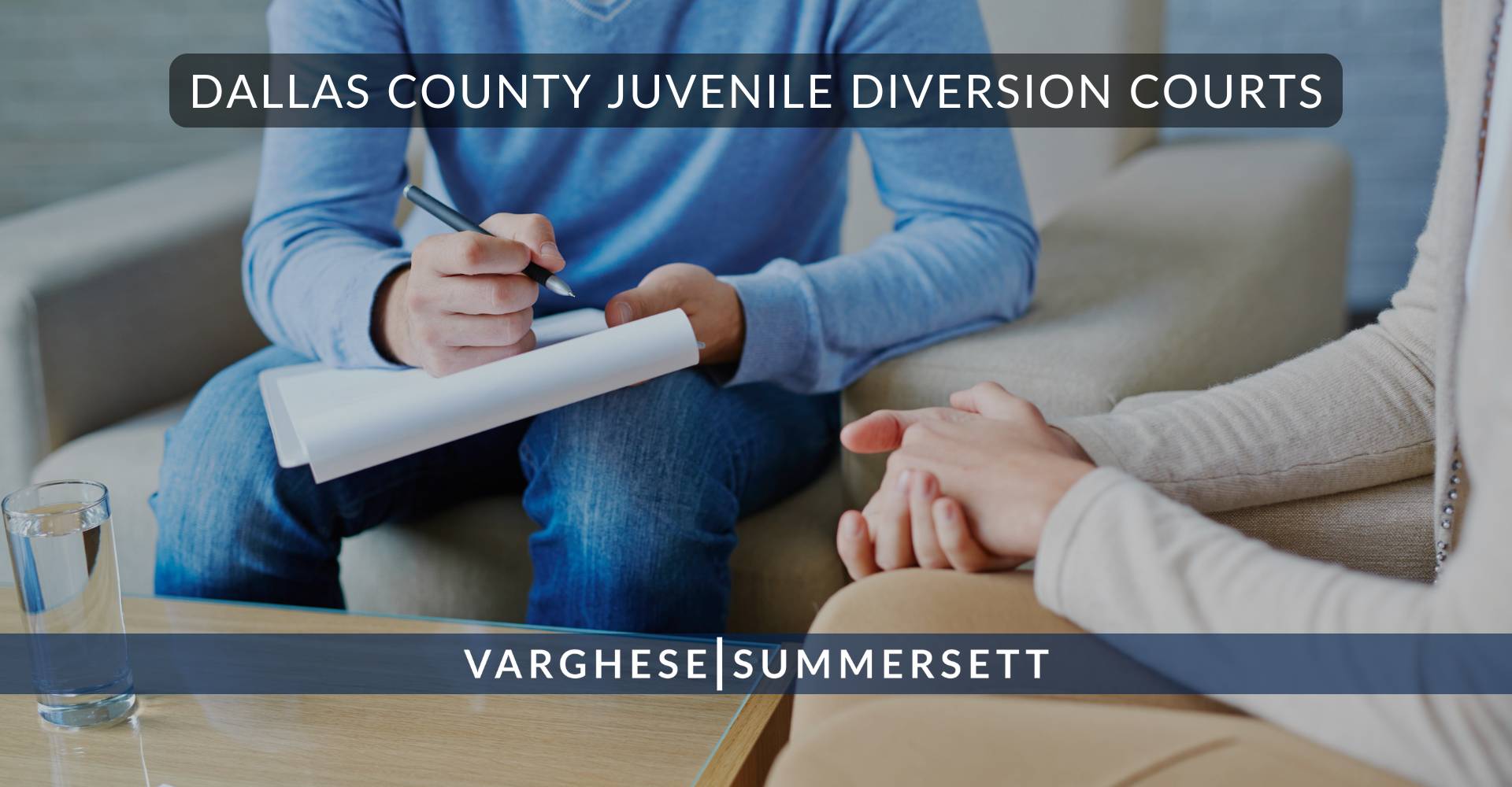 2 Dallas County Juvenile Diversion Courts | Varghese Summersett Dallas County Juvenile Diversion Courts