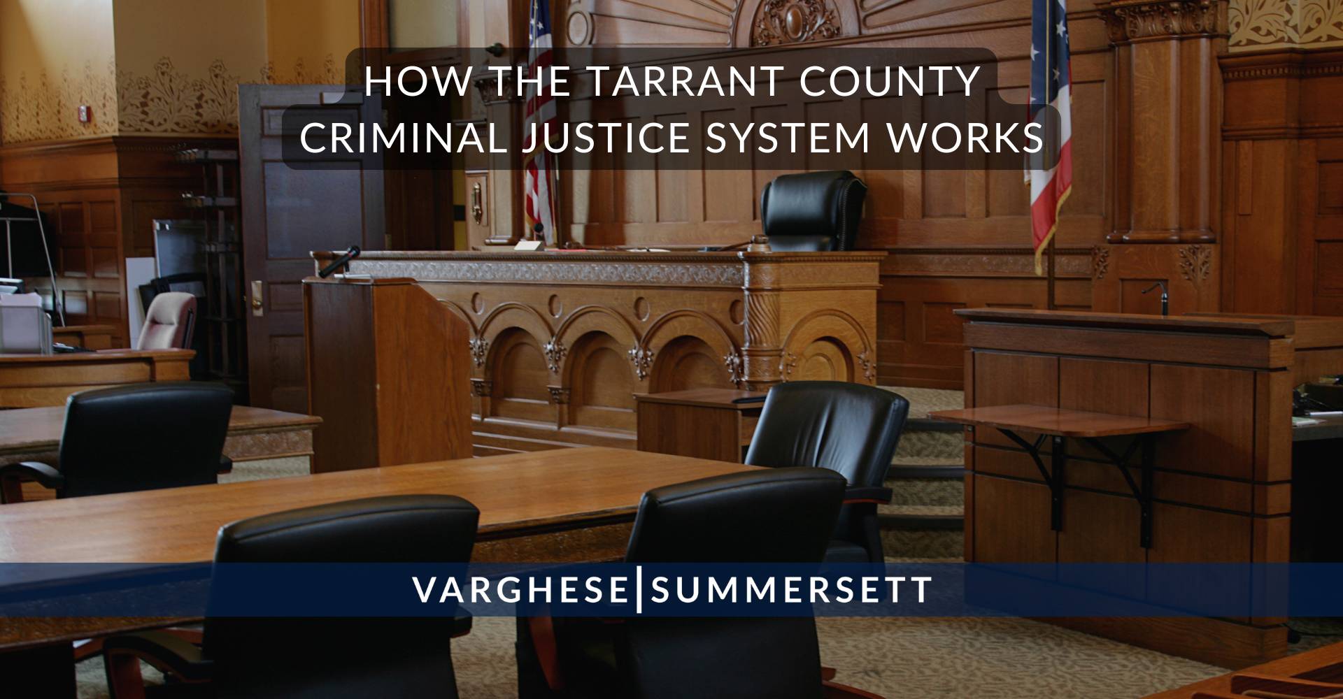 Cómo funciona el sistema de justicia penal del condado de Tarrant