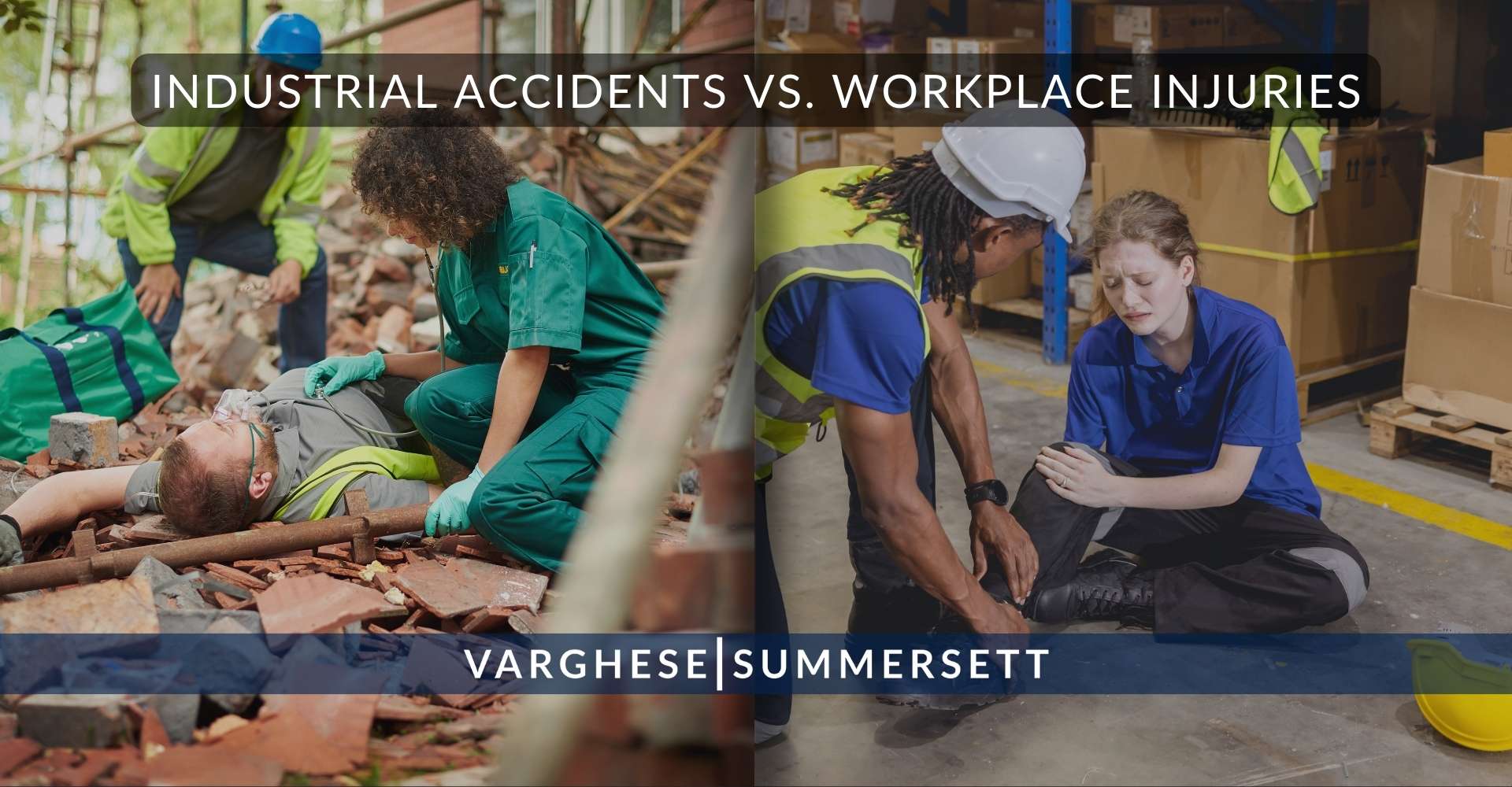 2 Industrial Accidents VS. Workplace Injuries | Varghese Summersett Accidentes industriales frente a lesiones laborales