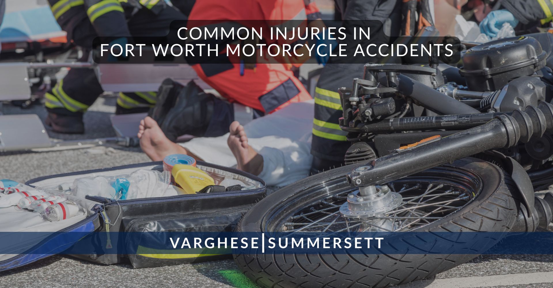3 Common Injuries in Fort Worth Motorcycle Accidents | Varghese Summersett Common Injuries in Fort Worth Motorcycle Accidents