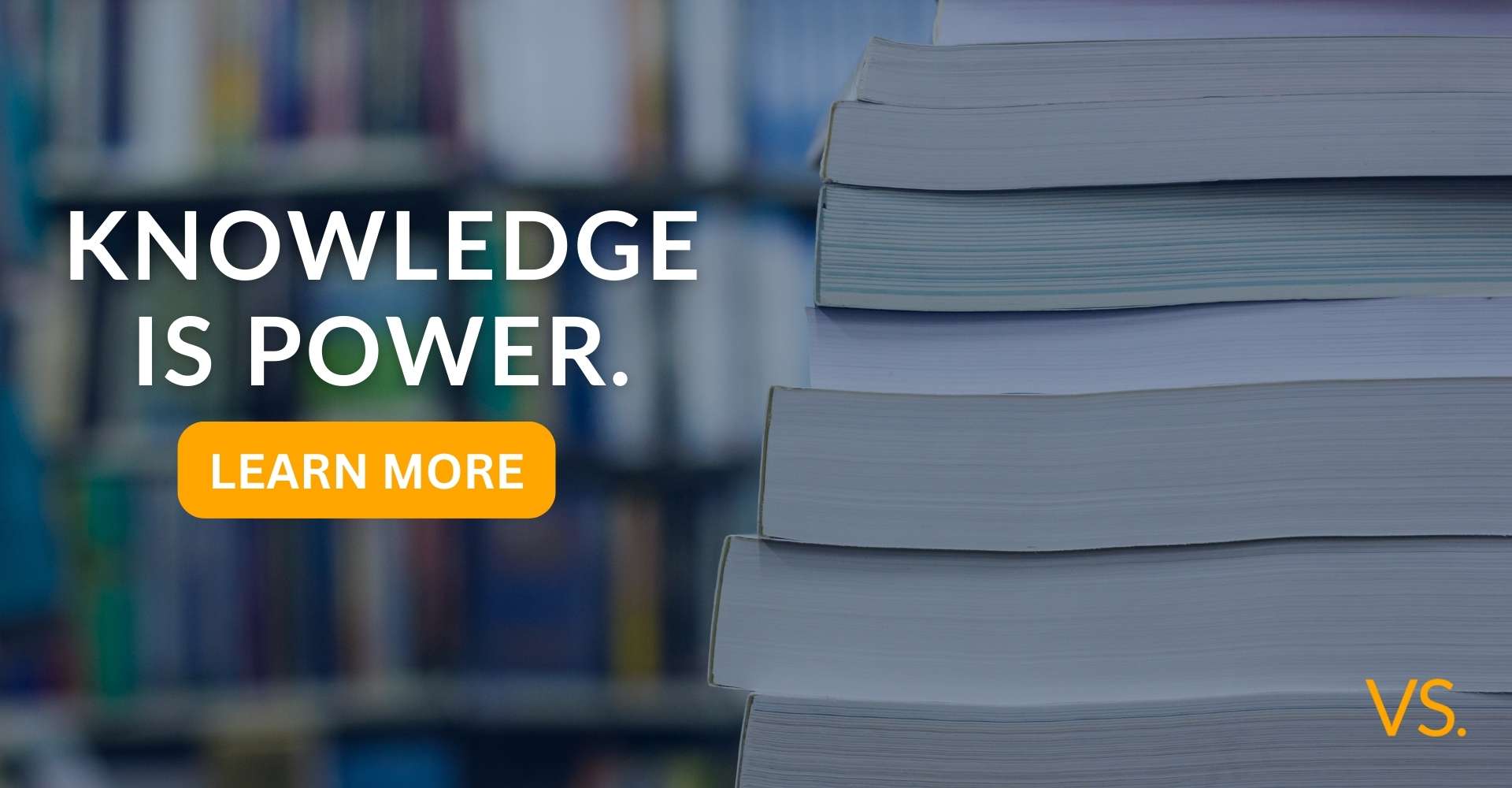 El conocimiento es poder.