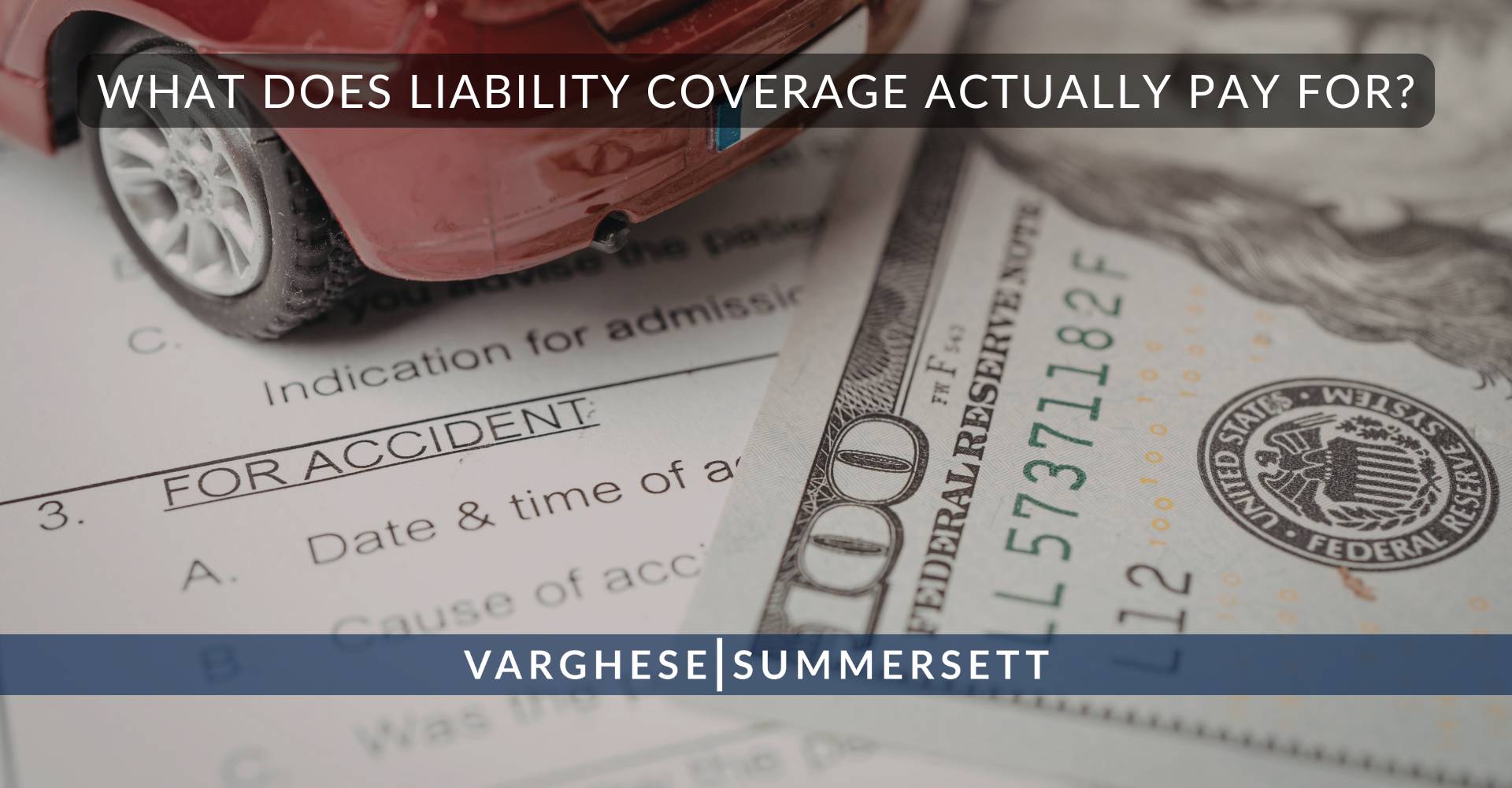 What Does Liability Coverage Actually Pay For
