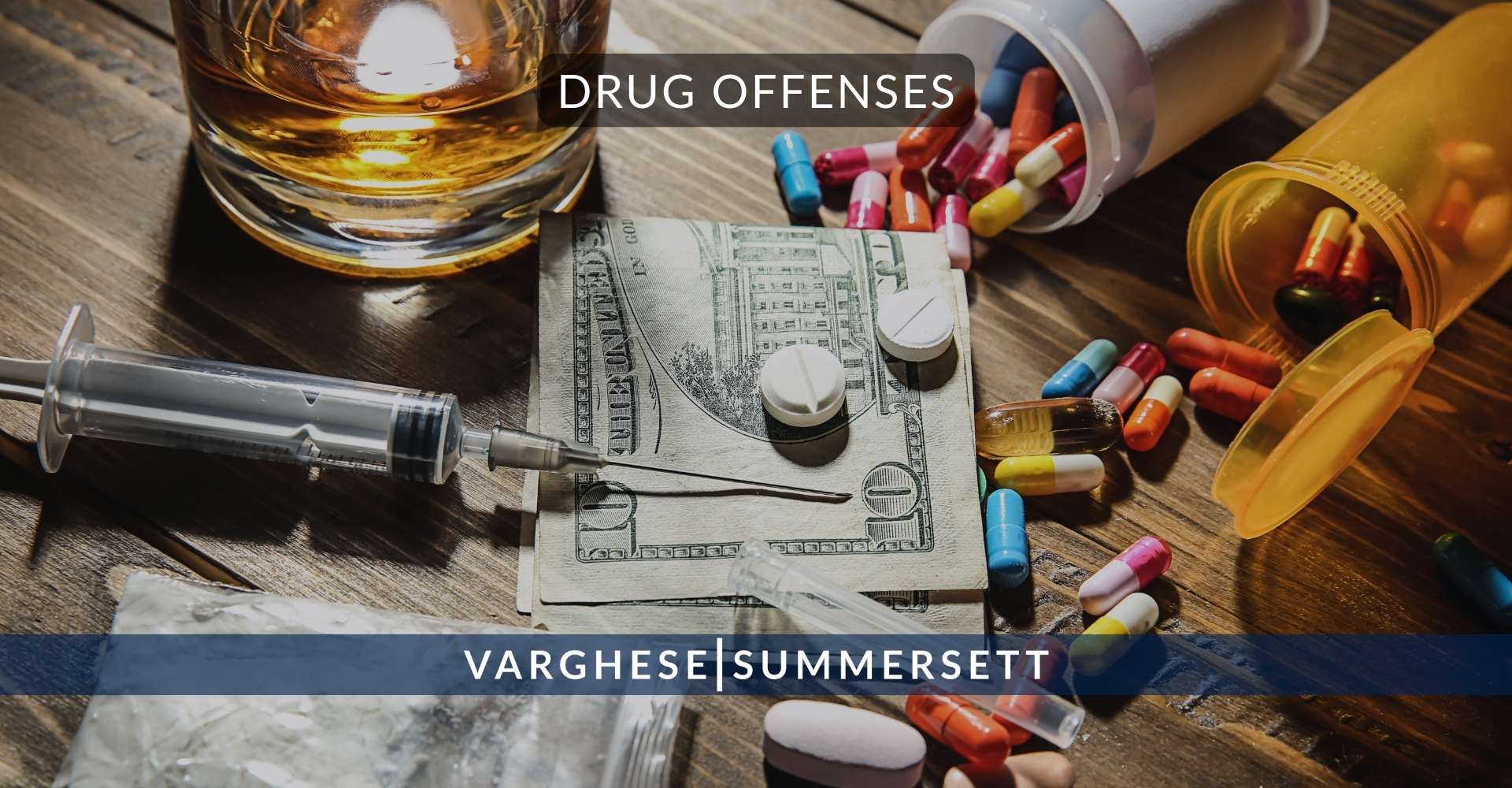 Drug Offenses