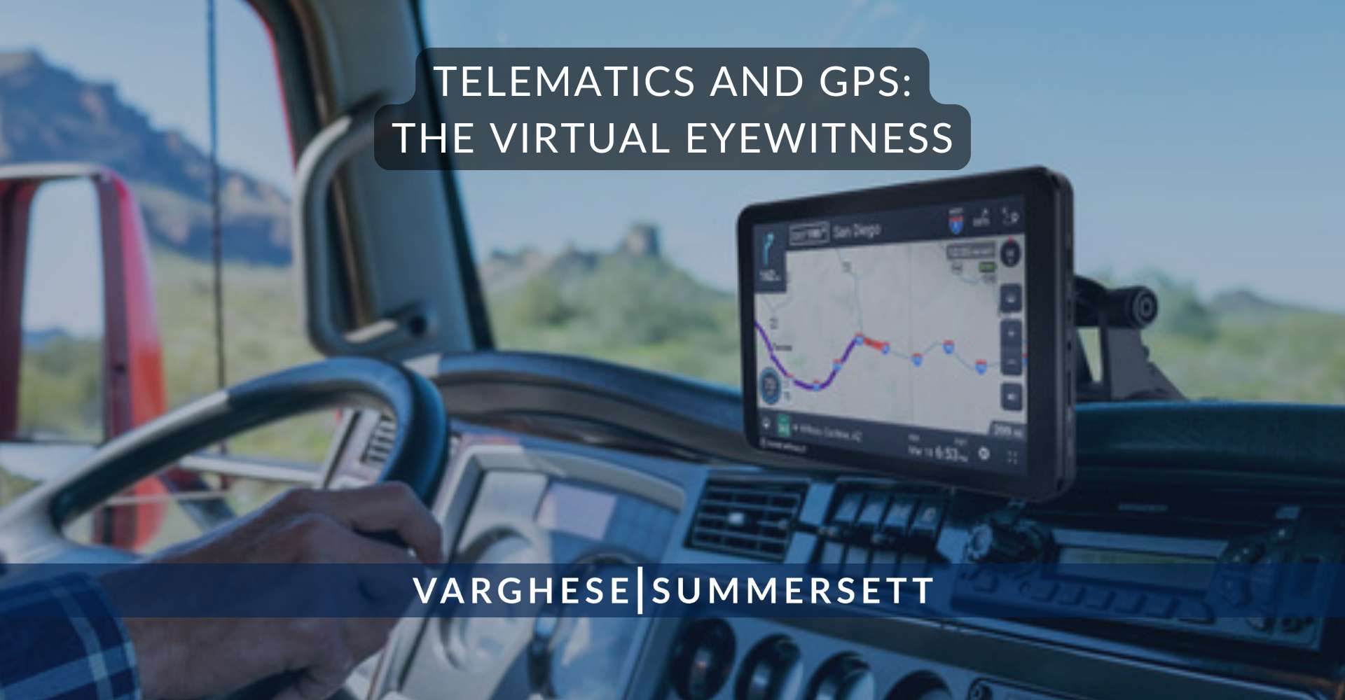 Telematics and GPS: The Virtual Eyewitness
