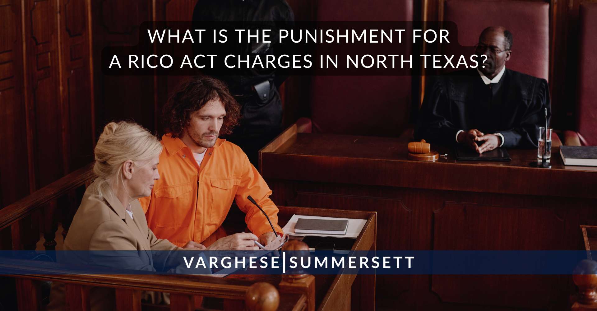 What is the Punishment for a RICO Act Charges in North Texas?