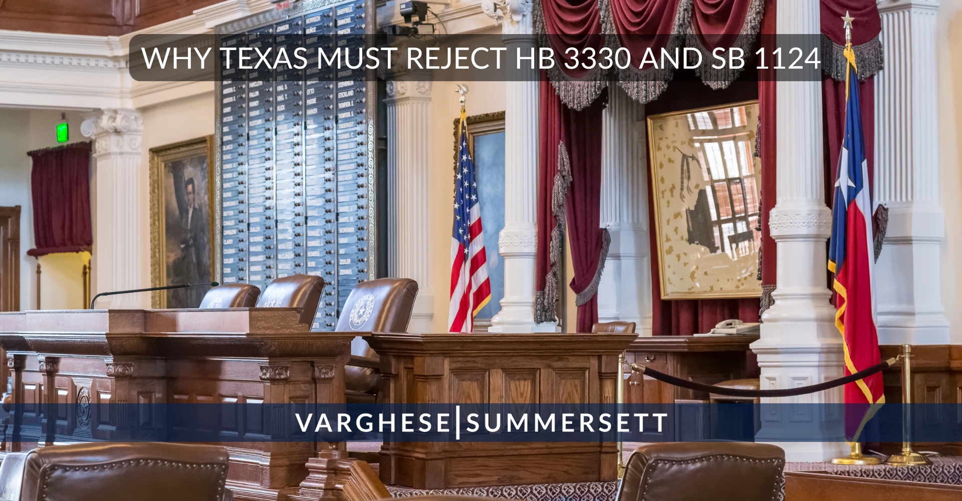 5 3 | Varghese Summersett Why Texas Must Reject HB 3330 and SB 1124
