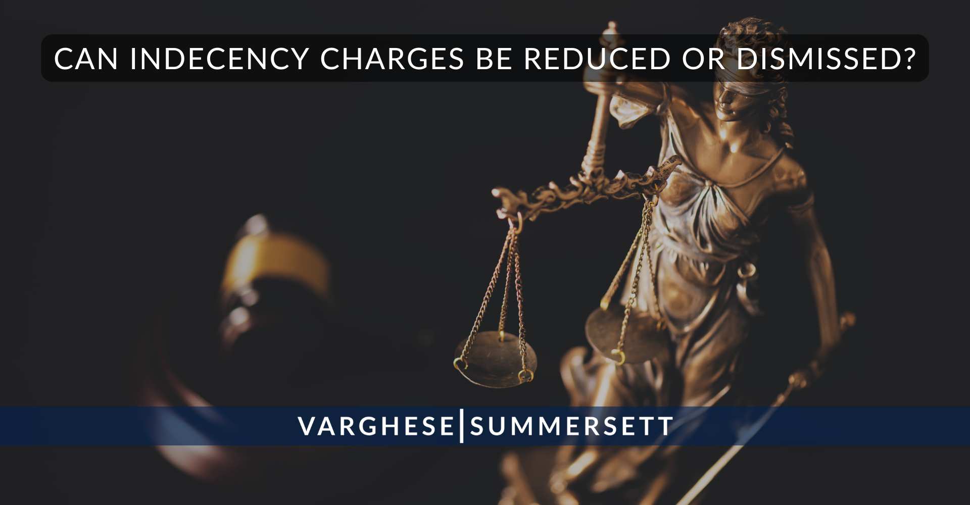 ¿Se pueden reducir o desestimar los cargos por indecencia?