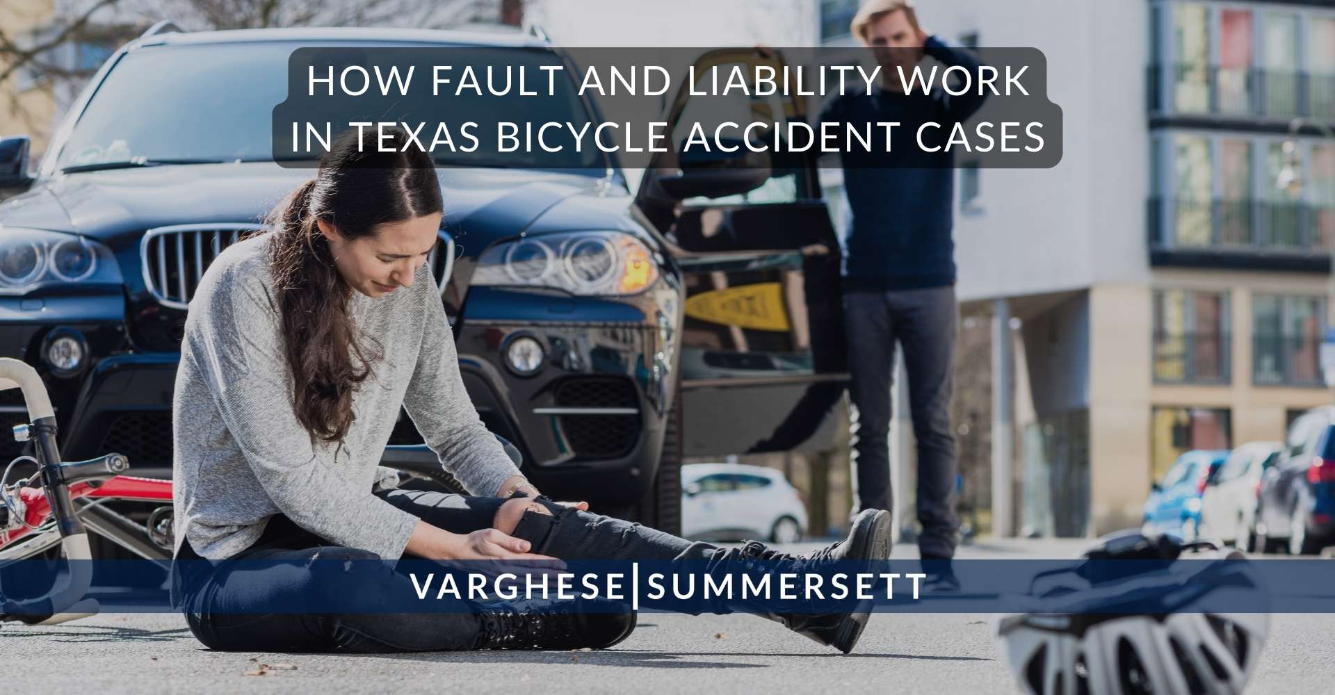 5 How Fault and Liability Work in Texas Bicycle Accident Cases | Varghese Summersett Cómo funcionan la culpa y la responsabilidad en los casos de accidentes de bicicleta en Texas