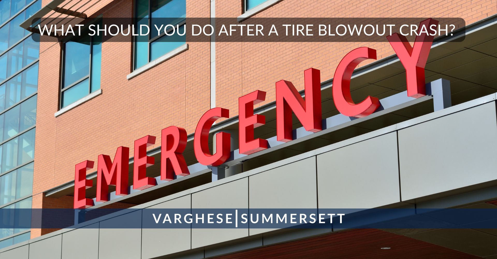 What Should You Do After a Tire Blowout Crash?
