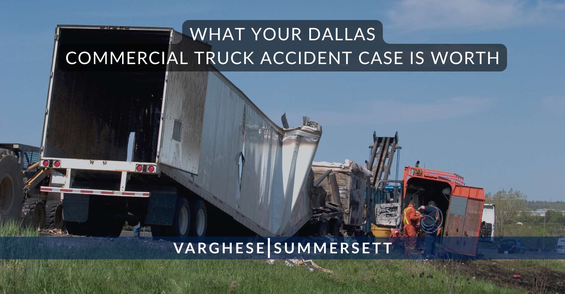 ¿Cuánto vale su caso de accidente de camión comercial en Dallas?
