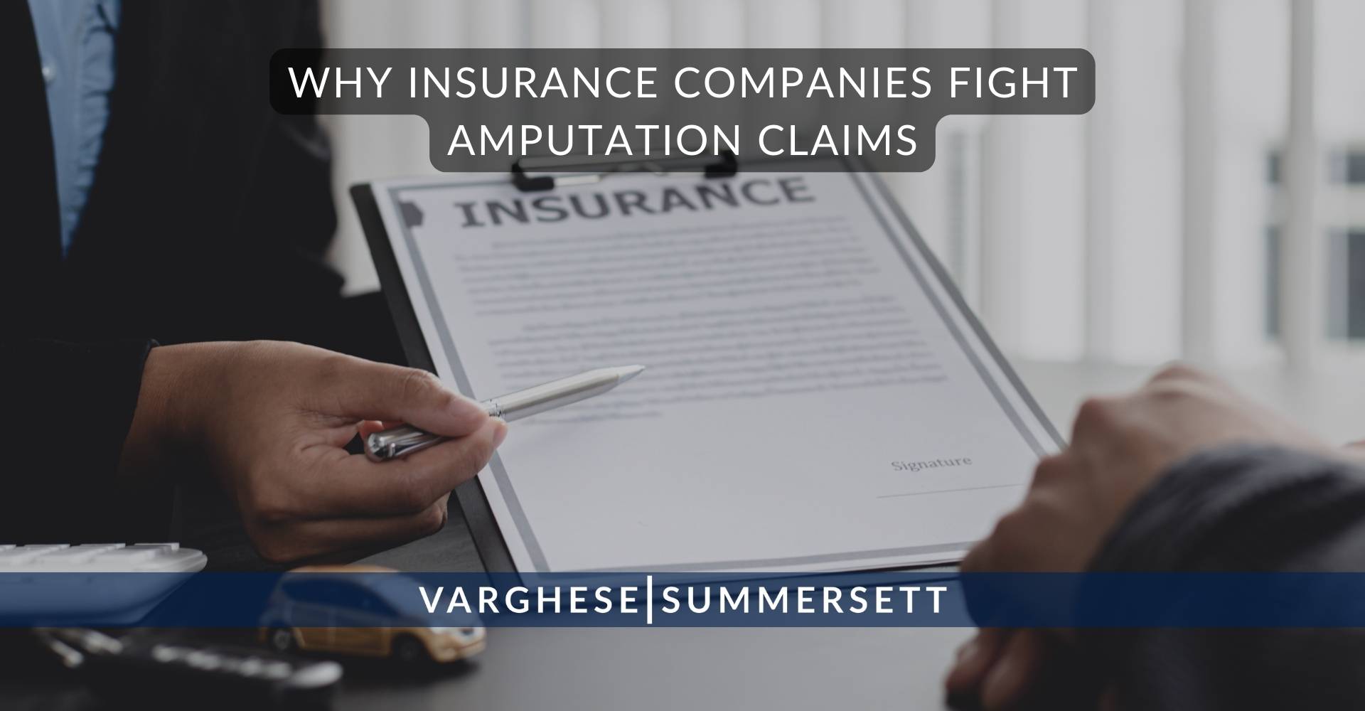 ¿Por qué las compañías de seguros se oponen a las reclamaciones por amputación?