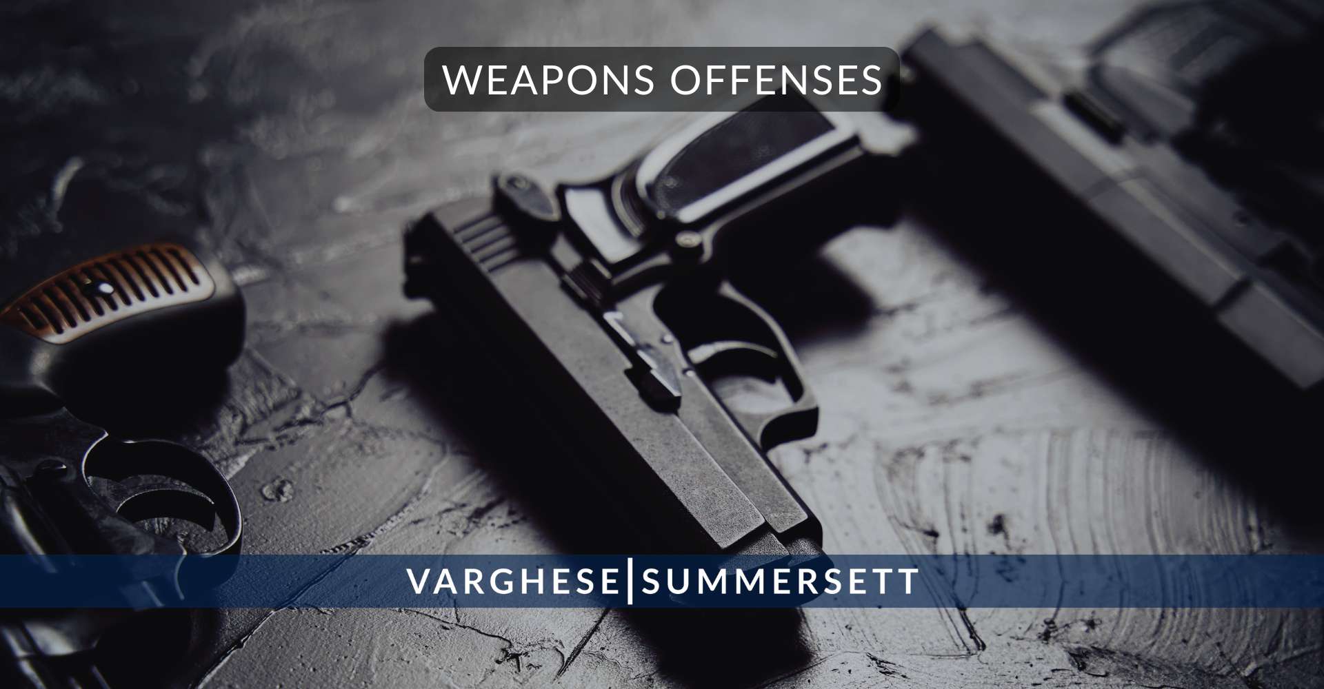 Weapons Offenses