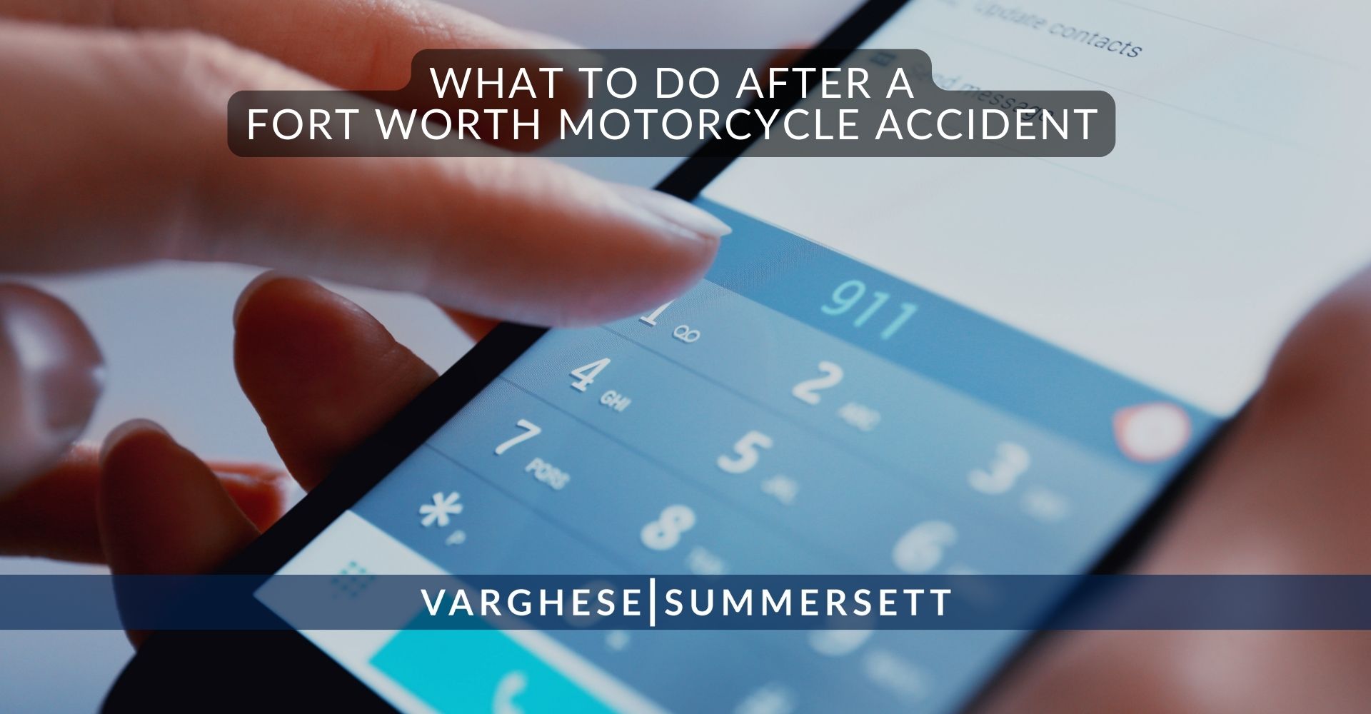 7 What to Do After a Fort Worth Motorcycle Accident | Varghese Summersett What to Do After a Fort Worth Motorcycle Accident