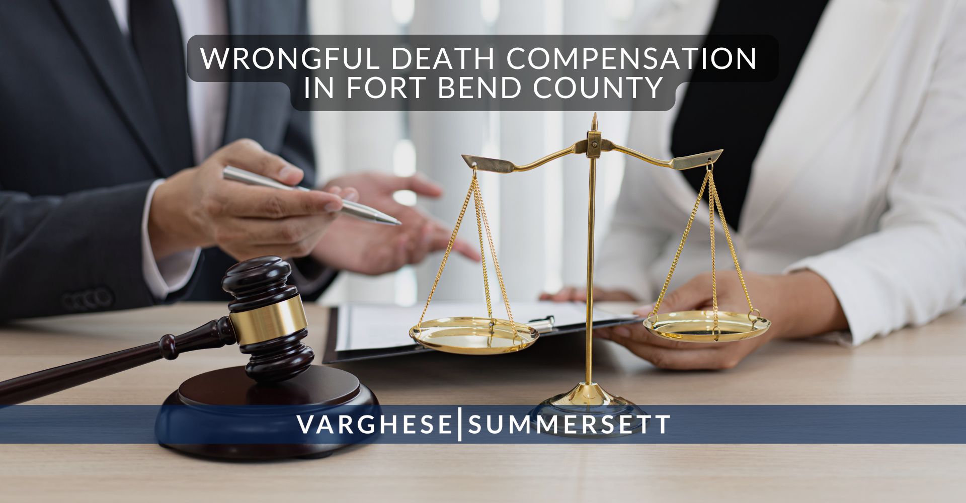 Wrongful Death Compensation in Fort Bend County