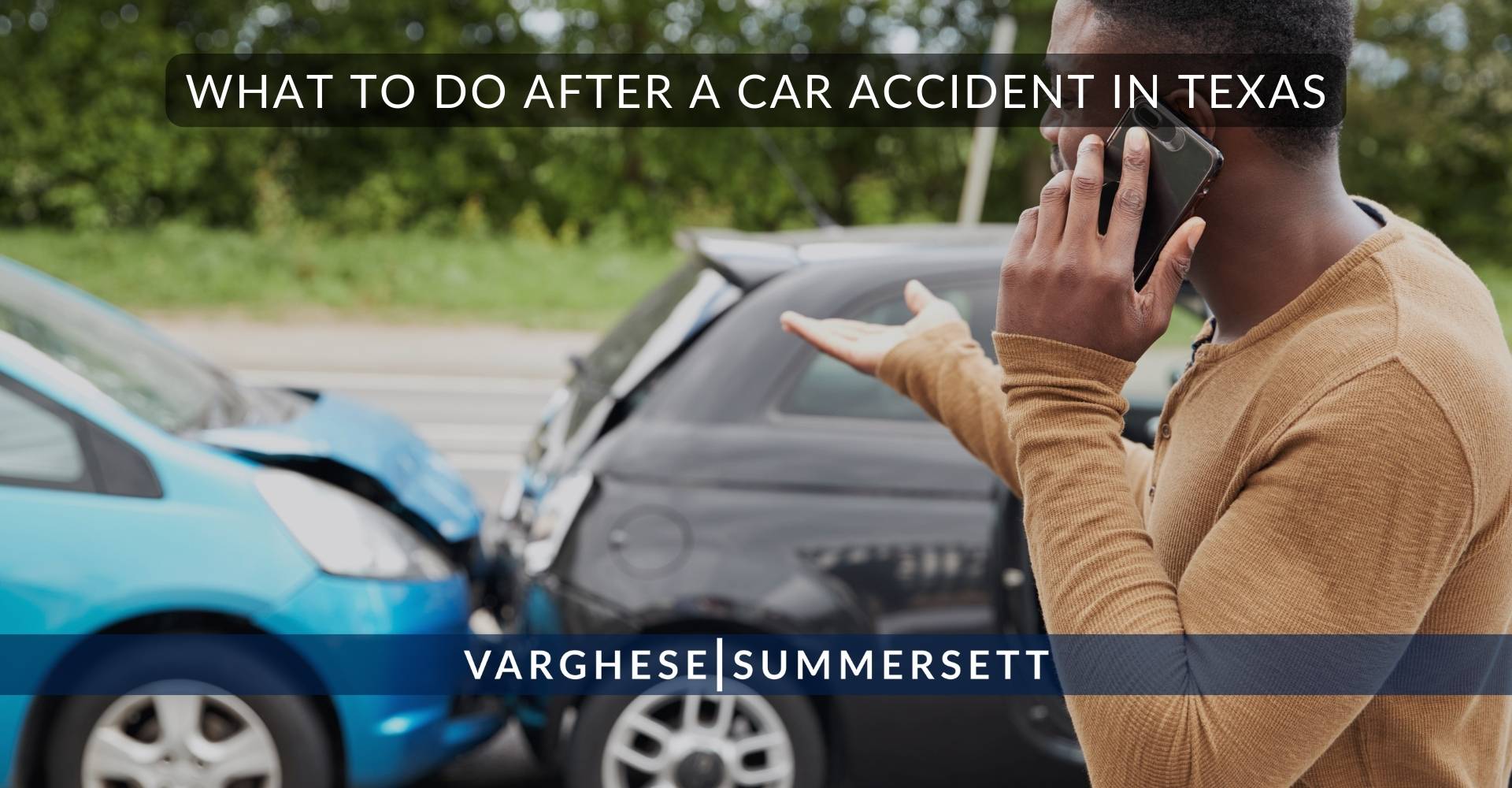 What to Do After a Car Accident in Texas
