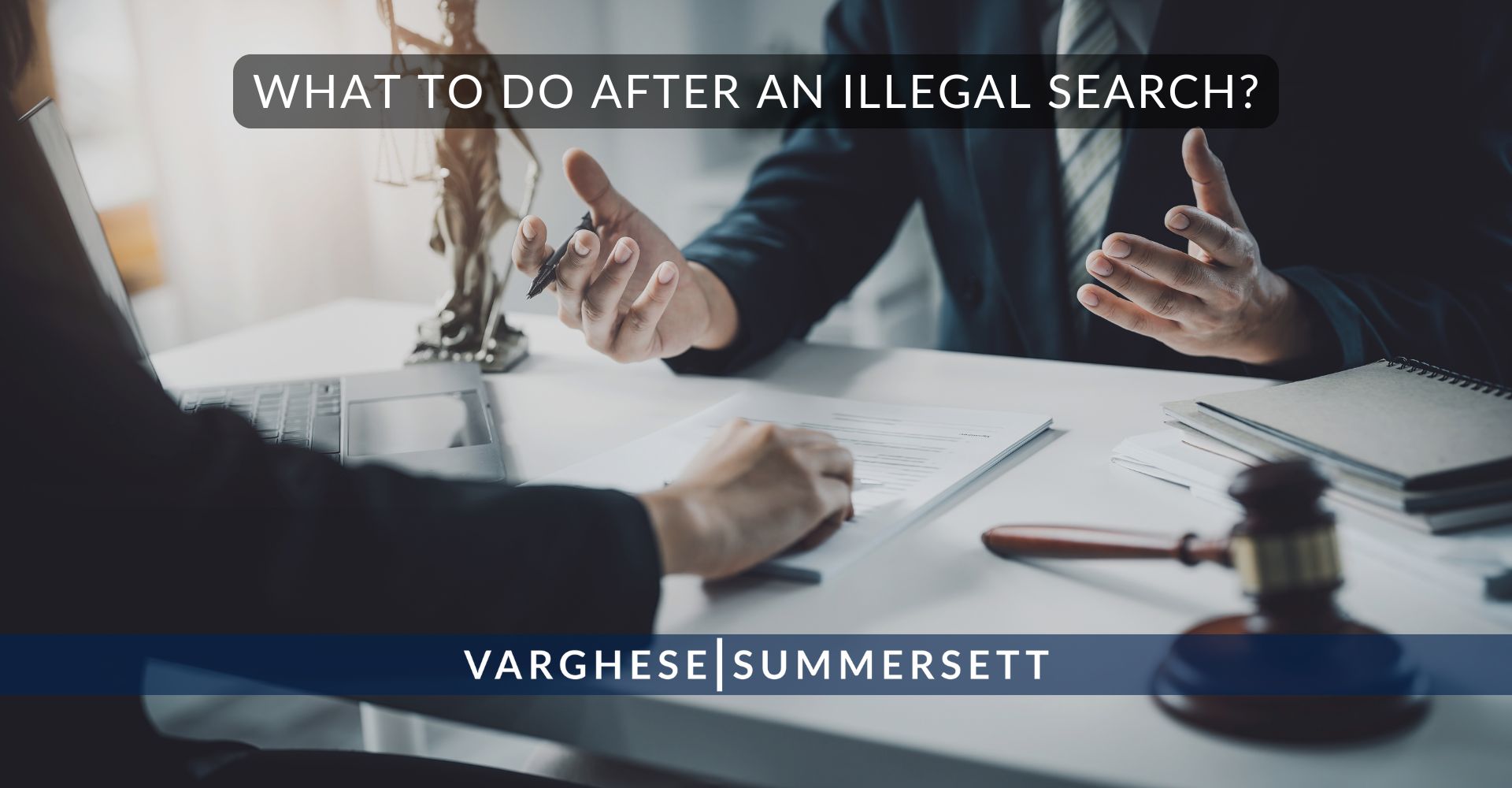 Qué hacer después de un registro ilegal