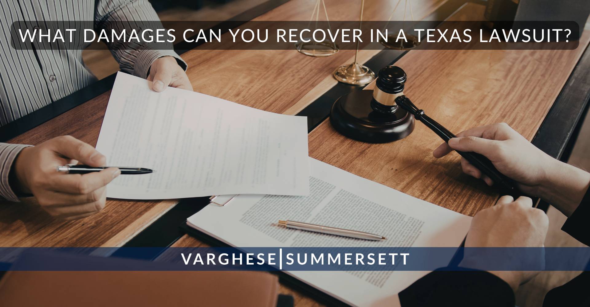 What Damages Can You Recover in a Texas Lawsuit