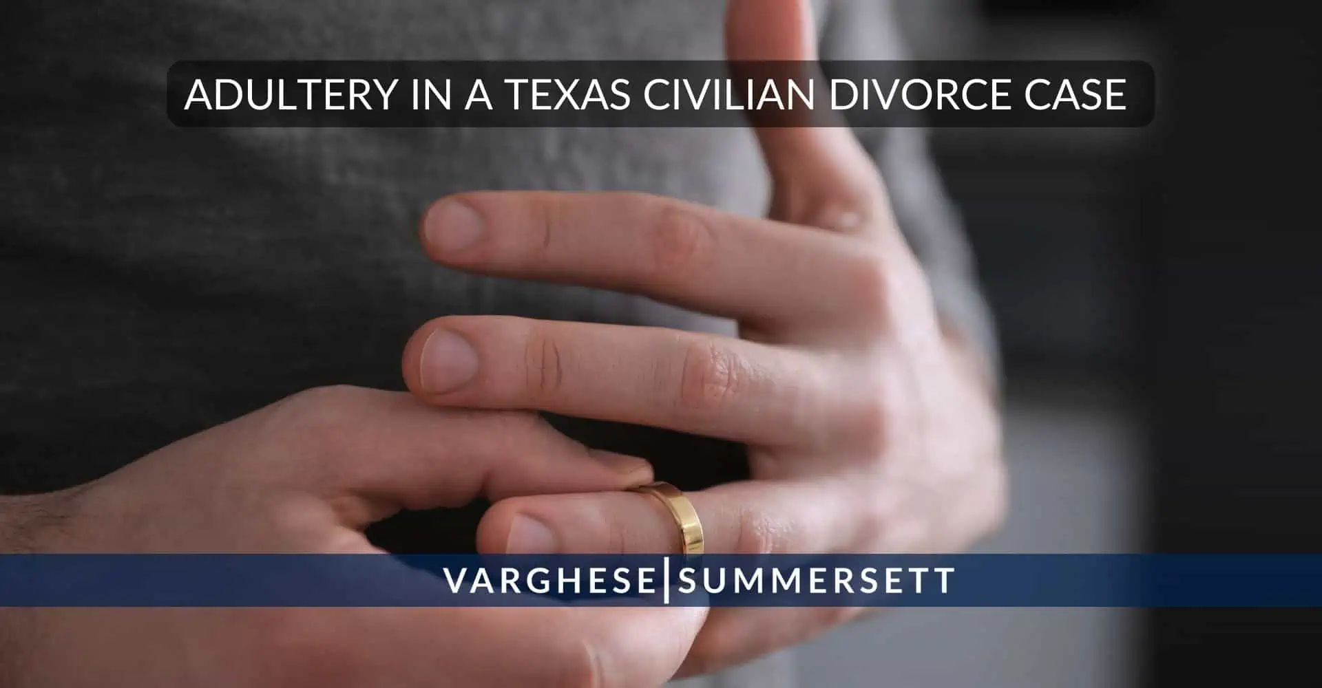 Adulterio en un divorcio civil de Texas
