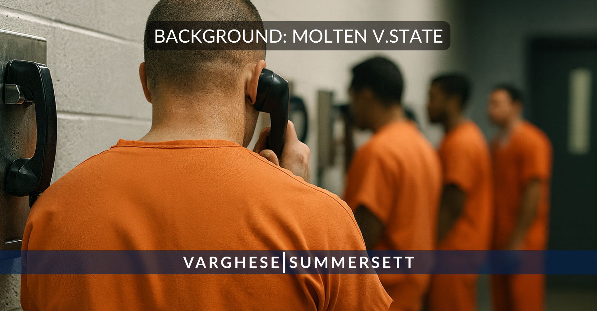 The Background: Molten v. State