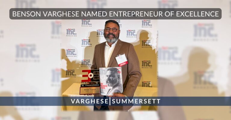 Attorney Benson Varghese Named 2025 Entrepreneur of Excellence