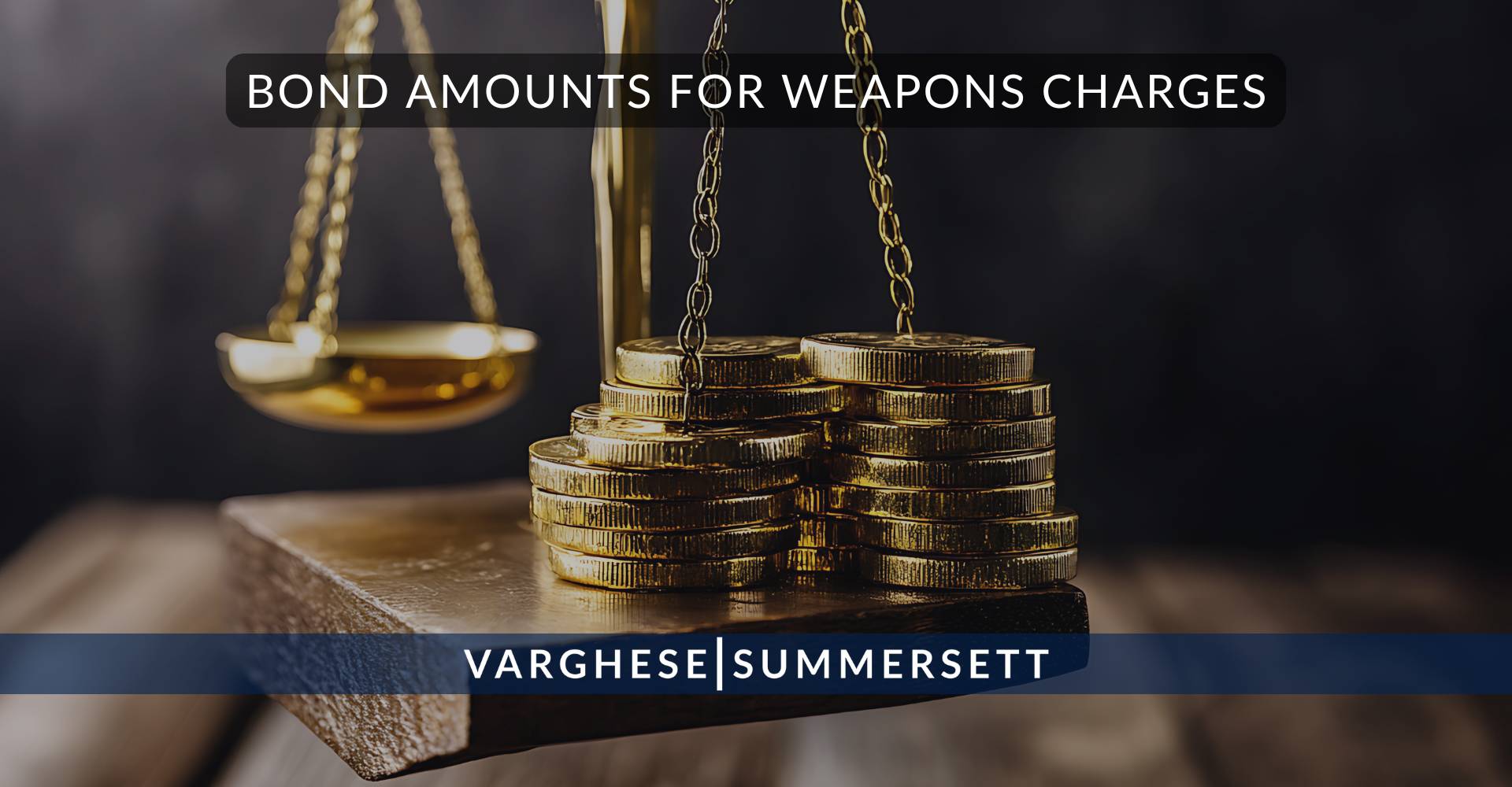 Bond Amounts for Weapons Charges