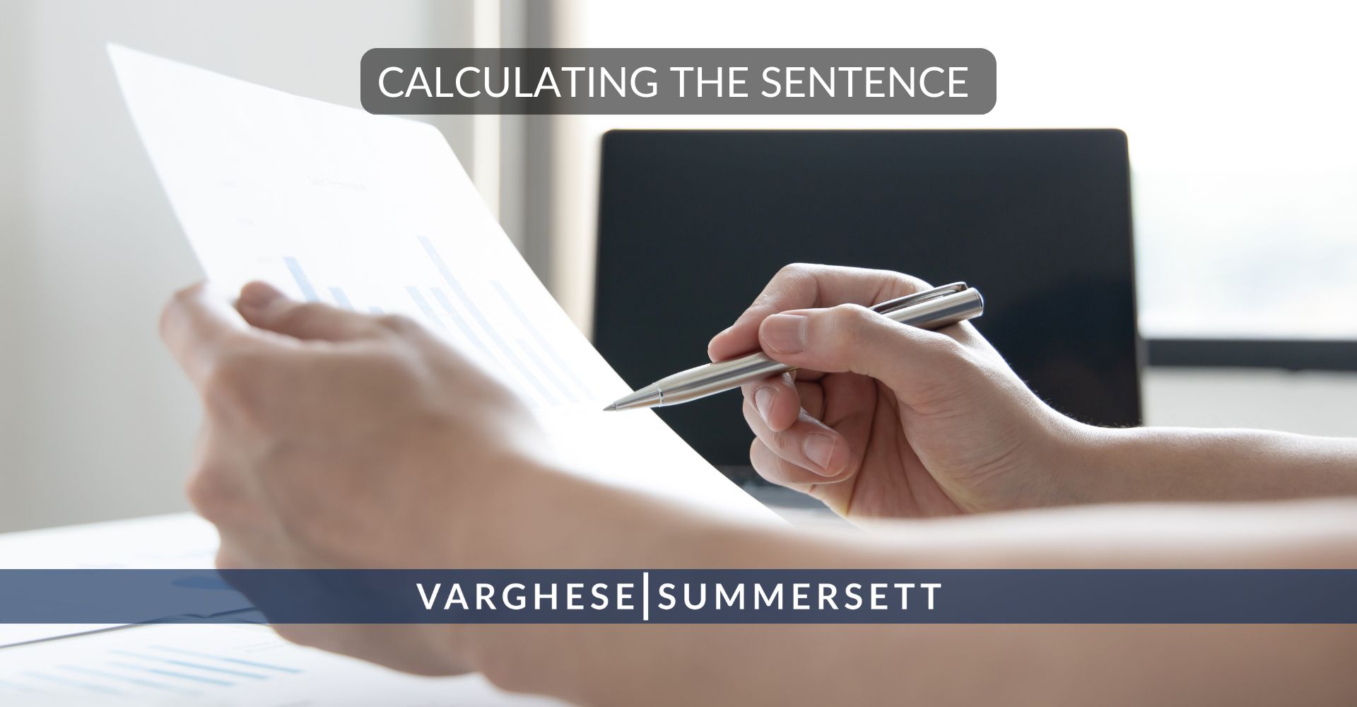 Calculating the Sentence