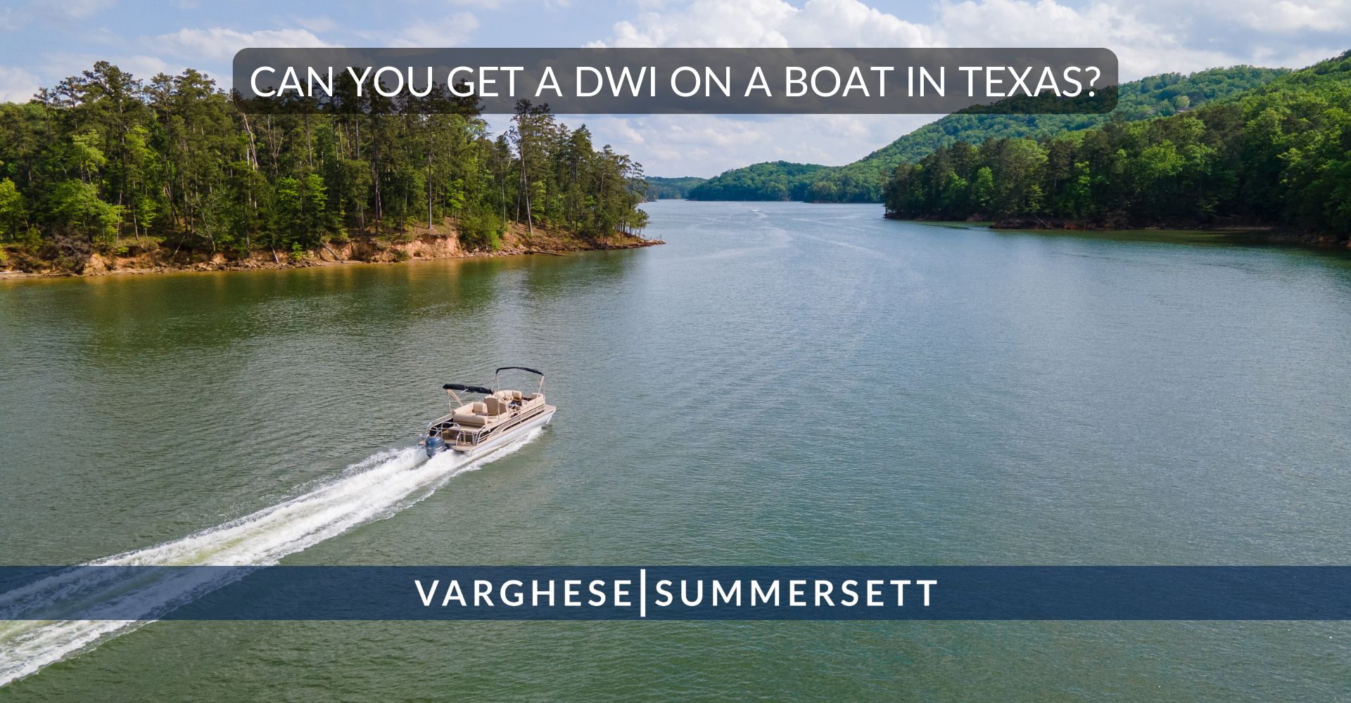 Can You Get a DWI on a Boat in Texas?