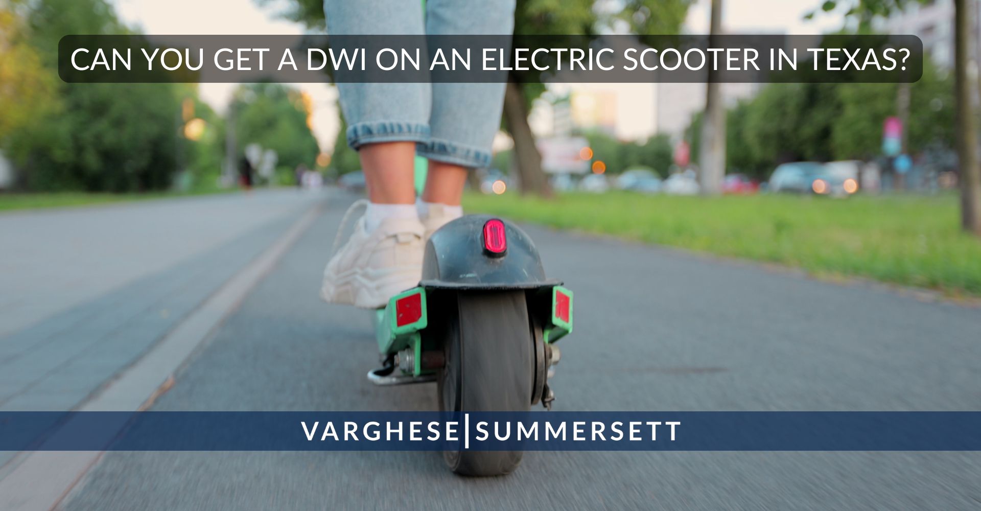 Can You Get a DWI on an Electric Scooter in Texas?