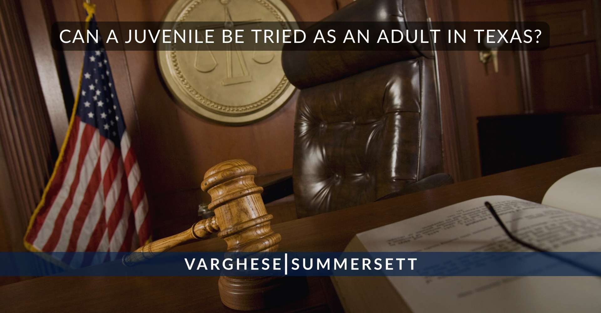 ¿Se puede juzgar a un menor como adulto en Texas?