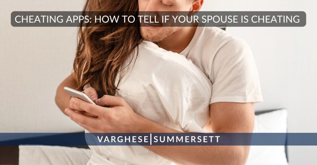Cheating Apps: How to Tell if Your Spouse is Cheating