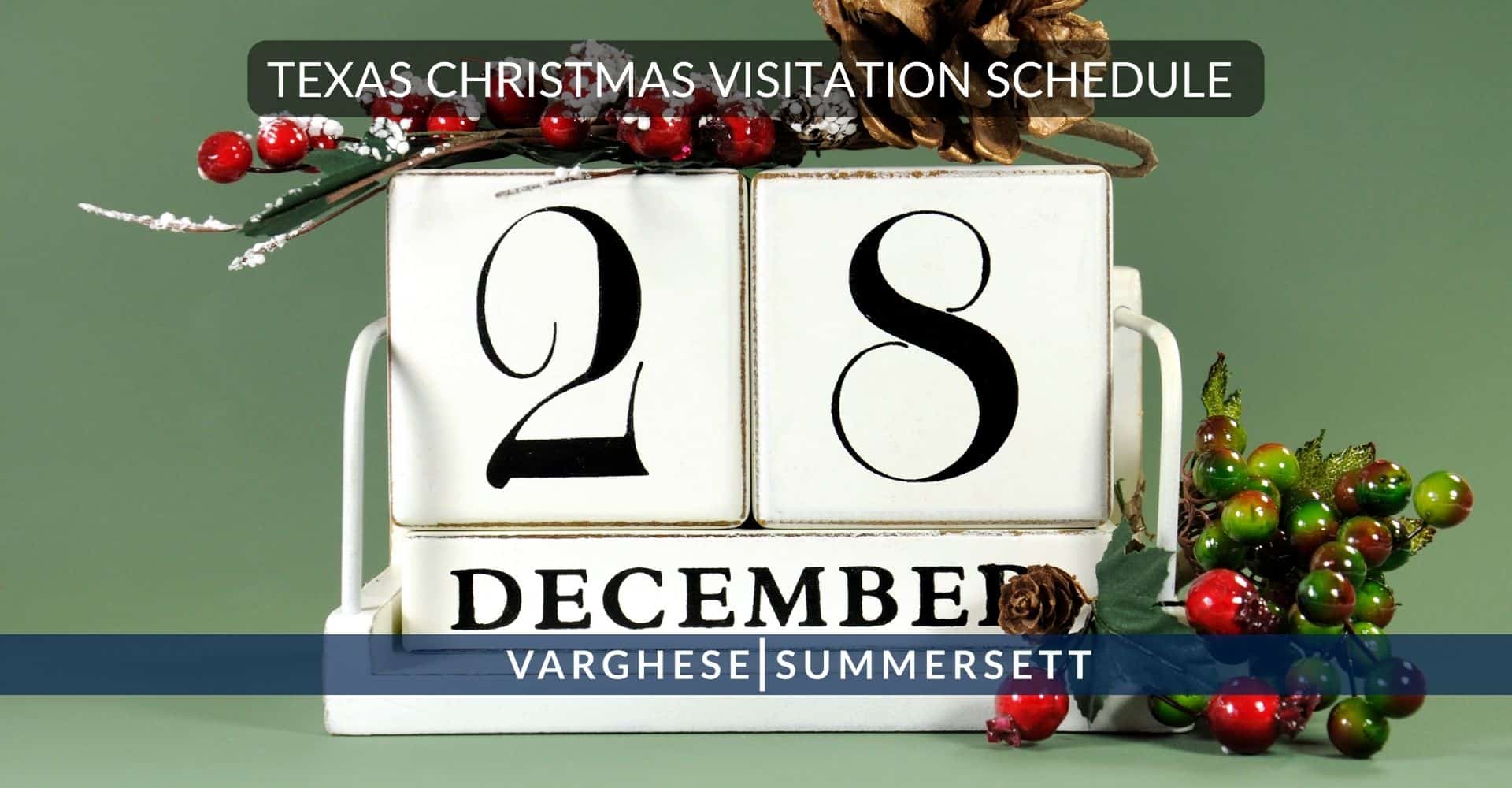 Christmas visitation schedule