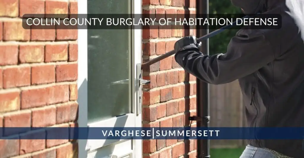 Collin County Burglary Of A Habitation Lawyer