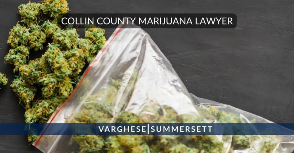 Collin County Marijuana Lawyer