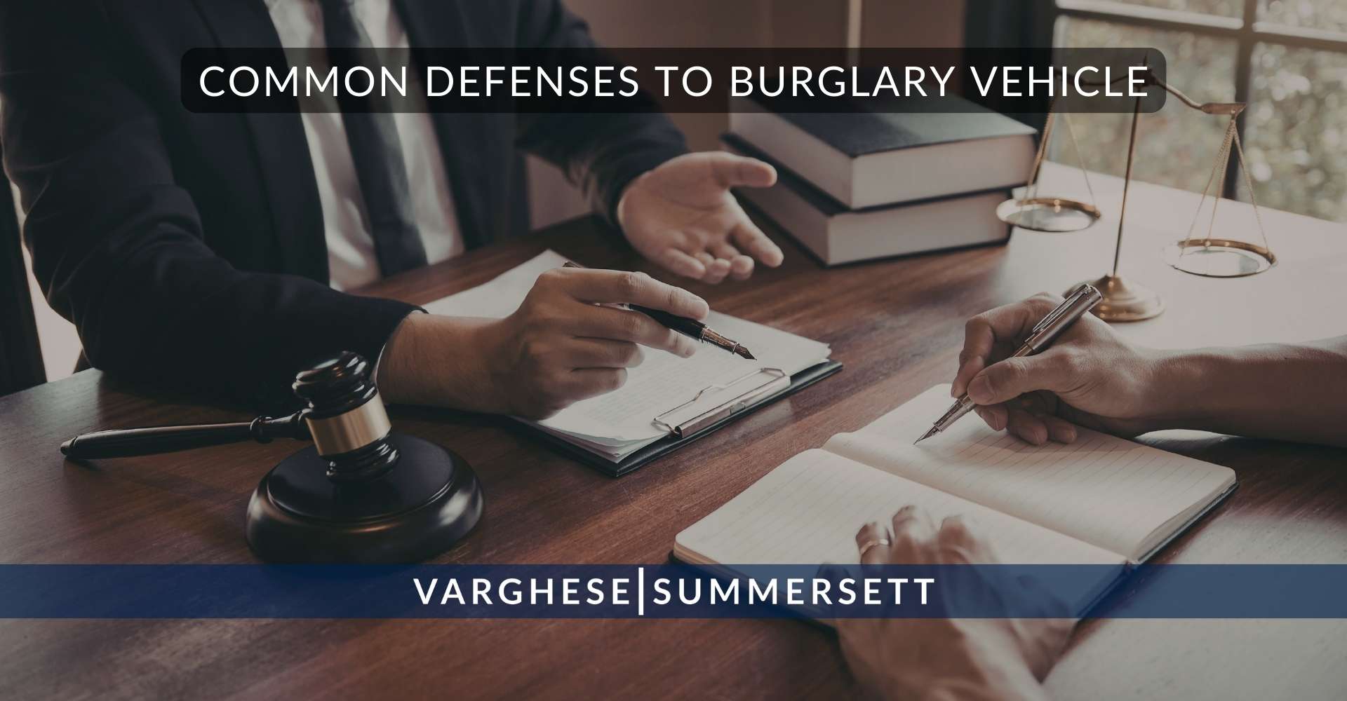 Common Defenses to Burglary Vehicle