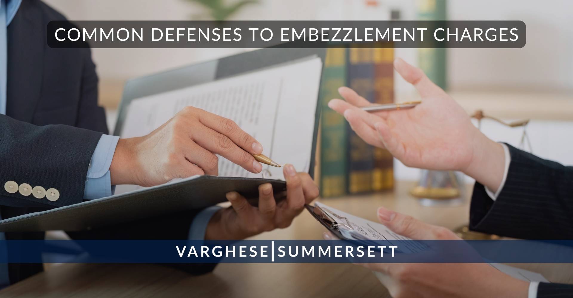 Defensas comunes ante acusaciones de malversación