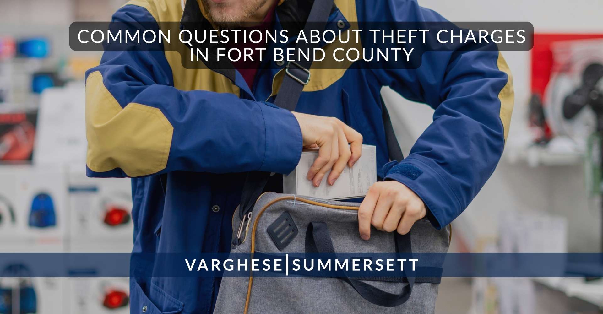 Preguntas frecuentes sobre los cargos por robo en el condado de Fort Bend