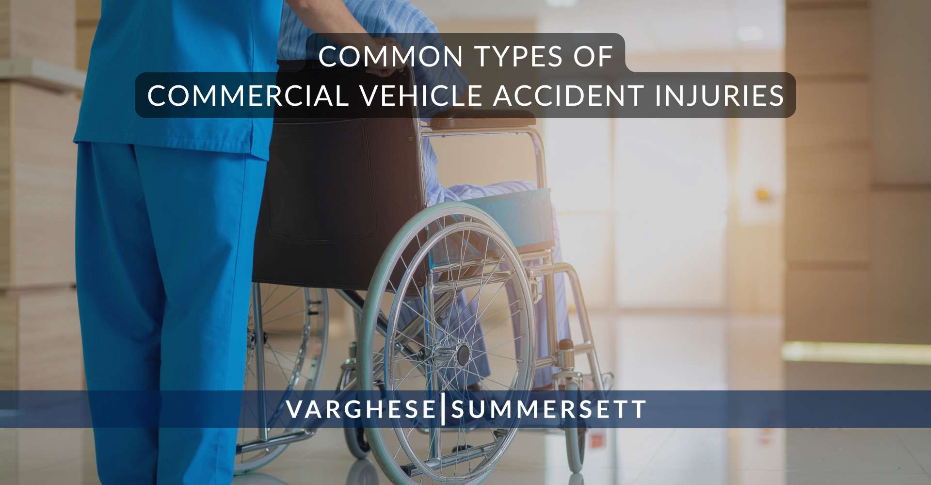 Tipos comunes de lesiones por accidentes de vehículos comerciales