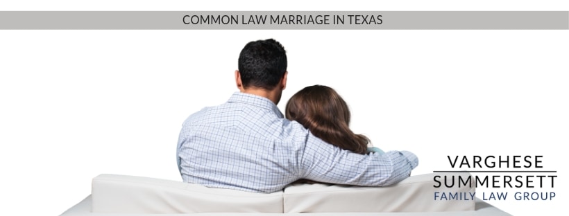 Common law marriage in Texas